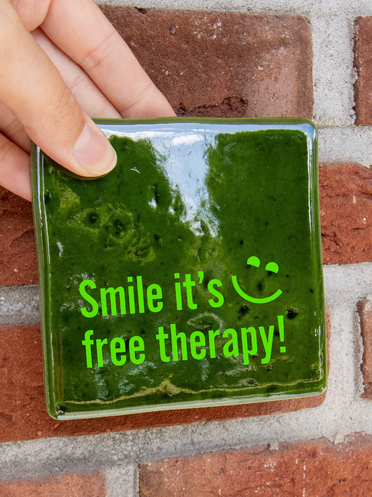 Smile it's free therapy